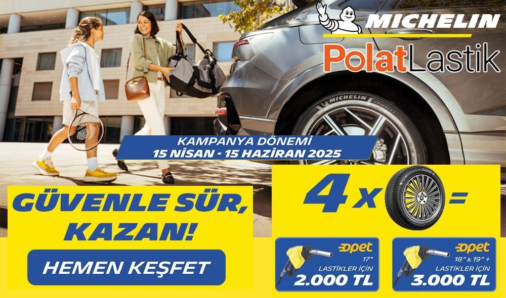 17 inç ve Üzeri 4 Adet Michelin Lastik Alımınıza 3.000 TL'ye Varan Opet Yakıt Puan Hediye!